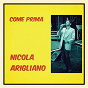 Album Come prima de Nicola Arigliano