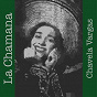 Album La Chamana de Chavela Vargas