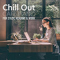 Album Chill out Cafe Piano for Study, Reading & Work de Relaxing Piano Crew