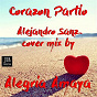 Album Corazón Partío (Alejandro Sanz Cover Mix) de Alegrìa Amaya
