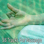 Album 58 Tracks for Massage de Study Concentration