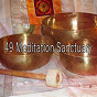 Album 49 Meditation Sanctuary de Meditation Zen Master