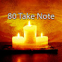 Album 80 Take Note de Massage