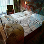 Compilation 59 Find Fatigue for Bed avec Relaxing Spa Music