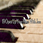 Compilation 19 Open up Your Mind with Jazz avec Bossa Nova