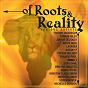 Compilation Of Roots and Reality avec Tarrus Riley / Galaxy P / Junior Delgado / Dwayne Hoilette / Endel-I...