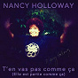 Album T'en vas pas comme ça (Elle est partie comme ça) de Nancy Holloway