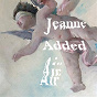 Album Understand de Jeanne Added