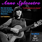 Album Anne Sylvestre - "La brassens en jupons" Les débuts 28 succès (1959-1962) de Anne Sylvestre