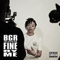 Album Fine by Me (feat. Britizen Kane) de BGR / Miss R Lee, Turkish Dcypha