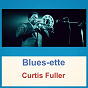 Album Blues-Ette de Curtis Fuller