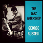 Album The Jazz Workshop de George Russell