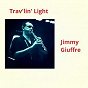 Album Trav'lin' Light (feat. Jim Hall, Bob Brookmeyer) de Jimmy Giuffre