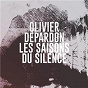 Album Les saisons du silence de Olivier Depardon