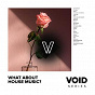 Compilation VOID: What About House Music? avec Jerry Bouthier / Clara Moto / Vanderkraft / Workerz / S3a...
