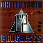Compilation Ghetto Youth Progresss avec Marc Gillas / Doudou / Rudlion / Black Blada / Marc Gilas...