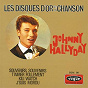 Album Les disques d'or de la chanson, vol. 14 (Version coffret Les Années Vogue, vol. 2) de Johnny Hallyday