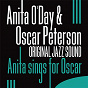 Album Anita Sings for Oscar (Original Jazz Sound) de Anita O'day / Oscar Peterson