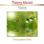 Album Voce (Uno squarcio di vita) (Relaxation) de Thierry Morati / Jeanne de Chantal