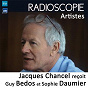 Album Radioscopie (Artistes): Jacques Chancel reçoit Guy Bedos et Sophie Daumier de Guy Bedos / Jacques Chancel / Sophie Daumier