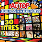 Compilation Au top des années 80, vol. 1 (30 titres + 5 maxis) avec Les Costa / Chagrin d'amour / Bandolero / Philippe Lafontaine / Moving On 80's...