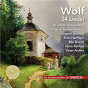 Compilation Wolf: 24 Lieder avec Irmgard Seefried / Hugo Wolf / Rita Streich / Erik Werba / Robert Reinick...