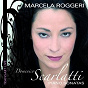 Album Scarlatti : Sonates pour piano - Piano sonatas de Marcela Roggeri