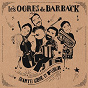 Album Chanter libre et fleurir (Live 2020) de Les Ogres de Barback