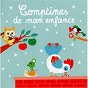 Album Comptines de mon enfance de Francine Chantereau / Les Devanautes / Titia&gg