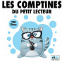 Compilation Les comptines du petit lecteur avec Titia / Francine Chantereau / Frédéric Martin / Marie Claude Clerval / Jémy...