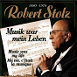 Album Musik war mein Leben de Robert Stolz