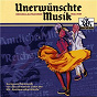Compilation Unerwünschte Musik avec Harry Roy & His Orchestra / Michael Flome & His Orchestra / Joe Daniels & His Hot Shots In Drumnasticks / Fats Walker & His Continental Rythm / The Mills Brothers...