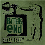Album Bitters End de Bryan Ferry