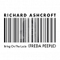 Album Bring on the Lucie (FREDA PEEPLE) de Richard Ashcroft