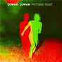 Album FUTURE PAST de Duran Duran