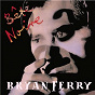 Album Bête Noire de Bryan Ferry