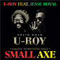 Album Small Axe (feat. Jesse Royal) de U-Roy