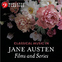 Compilation Classical Music in Jane Austen Films and Series avec Henry Purcell / Divers Composers / Georg Friedrich Haendel / London Musical Arts & John Landor / W.A. Mozart...