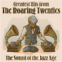Compilation Greatest Hits from The Roaring Twenties: The Sound of the Jazz Age avec Stéphane Grappelli / Skip Martin & His Prohibitionists / The Clyde Valley Stompers & Ian Menzies & Lonnie Donegan / Slim Pickins & His Twenty Niners / Kenny Ball & His Jazzmen...