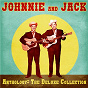 Album Anthology: The Deluxe Collection (Remastered) de Johnnie & Jack