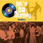 Compilation Let's Go Steady, Vol. 8 avec The Delltones / Larry Hall / Nicky Dee / Johnny Mckay / Jonnie Tino...