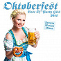Compilation Best of Oktoberfest Party Hits 2014 (Bavaria Munich Mixes) avec The Gypsies / Jenny Valentino / Michelle Petry / DJ Gerri / Bodo Ballermann...