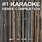 Compilation #1 Karaoke Remix Compilation - Best of 2016/2017 avec The Black Stripes / Grand Funkmeister / Lemonade / Emille / Deanna Hudson...