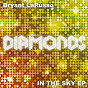 Album Diamonds (In the Sky Remix EP) de Bryant Larusso