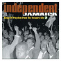 Compilation Independent Jamaica: Songs of Freedom from the Treasure Isle avec The Vagabonds / Ai T Joe / Derrick Morgan / The Sonny Bradshaw Quartet / Owen Gray...