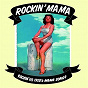 Compilation Rockin' Mama - Rockin' U. S. 1950's Mama Songs avec The Meadowlarks / Gene Vincent / Jimmie Logsden / Marty Robbins / Wanda Jackson...
