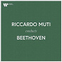 Album Riccardo Muti Conducts Beethoven de Riccardo Muti