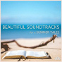 Compilation Beautiful soundtracks for a summer tales avec Piero Piccioni / Gato Barbieri / Bruno Nicolai / Riz Ortolani / Paolo Buonvino...