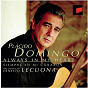 Album Always in My Heart: The Songs of Ernesto Lecuona de Plácido Domingo / Ernesto Lecuona