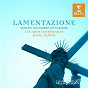 Album Leo/Scarlatti : Lamentazione de Les Arts Florissants / Antonio Caldara